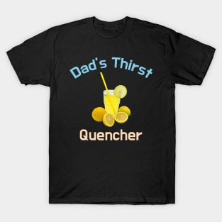 Give the daddies some juice T-Shirt